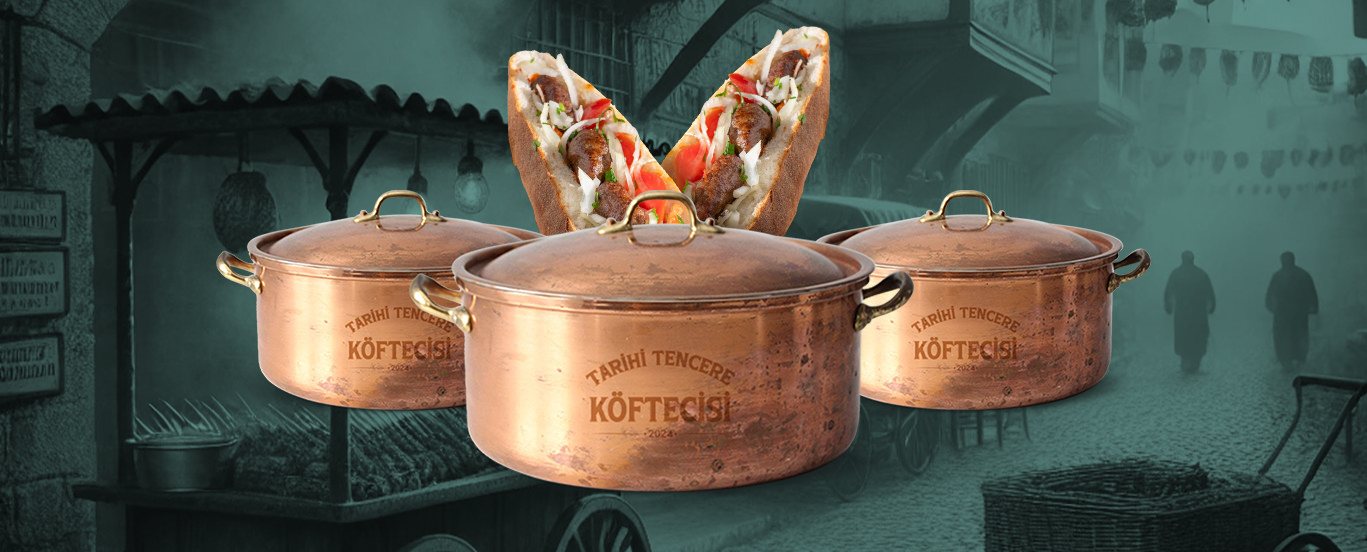 Tarihi Tencere Köftecisi